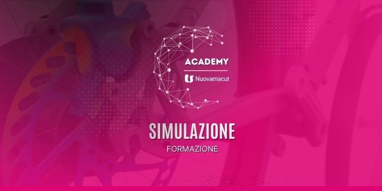 Academy Nuovamacut formazione su Simulazione