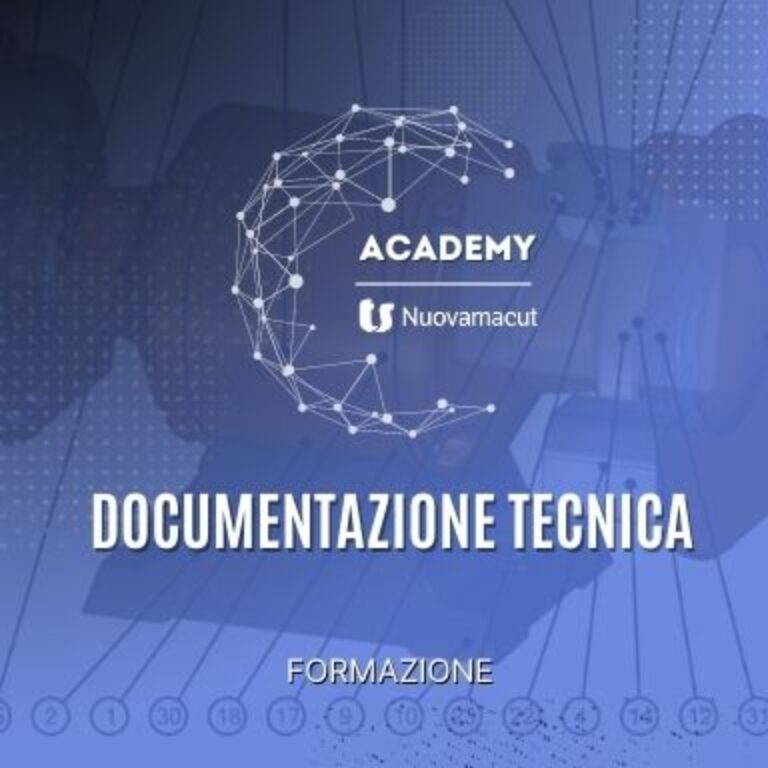 Academy Nuovamacut - formazione su documentazione tecnica
