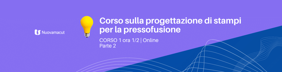 Corso progettazione stampi per la pressofusione 2